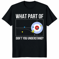 What Part Of Curling Don't You Understand Shirt featuring a technical house diagram