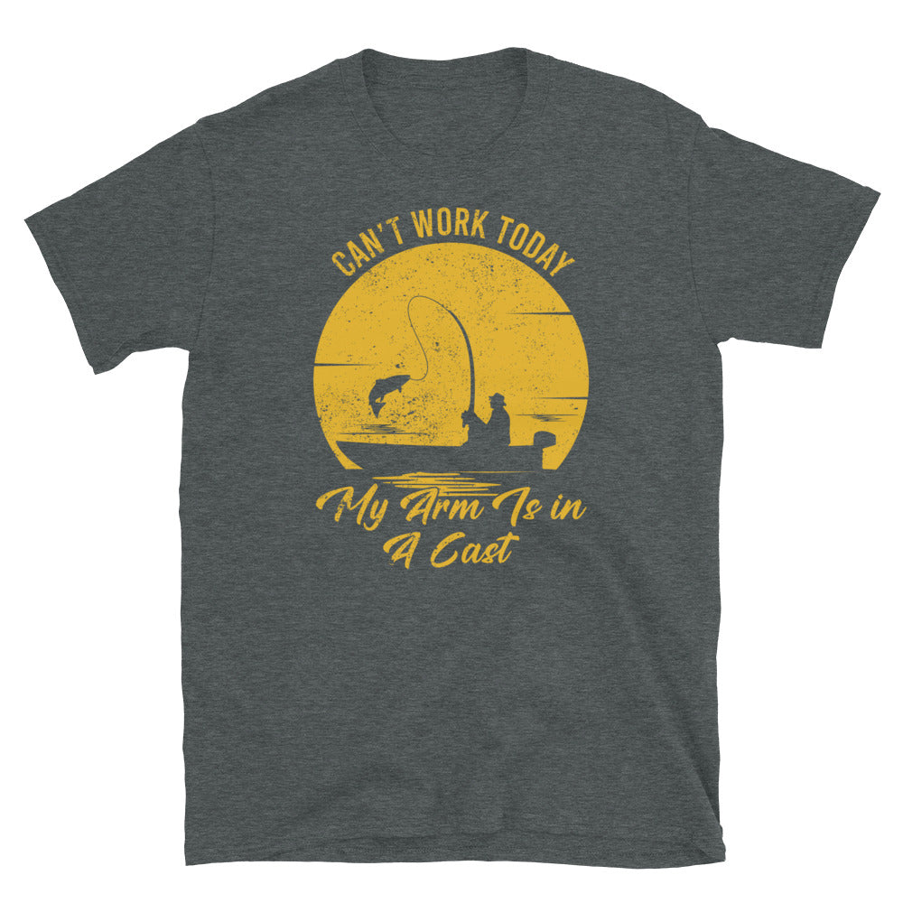 Funny Fishing T-Shirt: Can't Work Today Arm in Cast - Cuccico Design