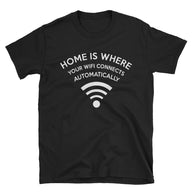 Funny Wifi T-shirt: "Home is Where Wifi Connects" Geek Gift - Cuccico Design