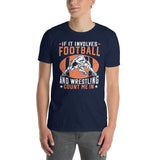 Wrestling T-Shirt - Football and Wrestling Count Me In - Cuccico Design