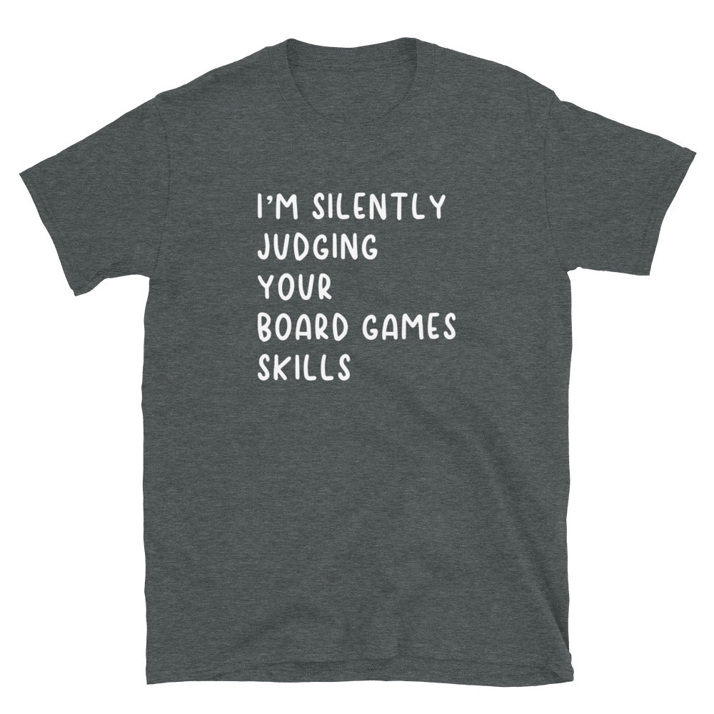 Board Game T-Shirt: Silently Judging Your Skills - Cuccico Design