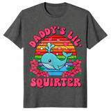 Inappropriate Funny Daddy's Lil Squirter Embarrassing Women T-Shirt | Cuccico