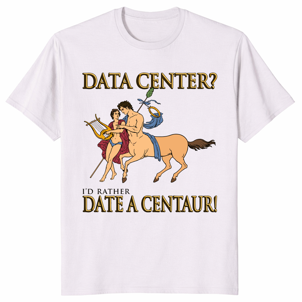 Date a centaur funny shirt ice grey