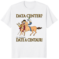 Date a centaur funny shirt white
