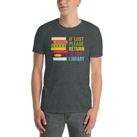 Funny Library T-Shirt | If Lost Please Return To The Library South - Cuccico Design