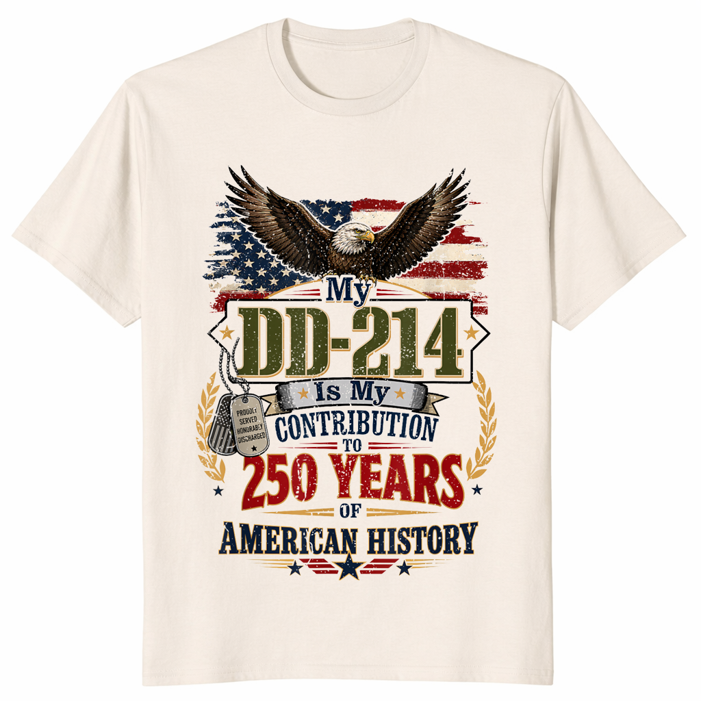 My DD-214 Is My Contribution | US Veteran 250th Anniversary Shirt | Cuccico