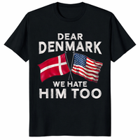 Dear Denmark We Hate Him Too T-Shirt – Political Protest Graphic Tee | Cuccico