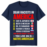 Dear Racists in America Native American Land Message T-Shirt | Cuccico