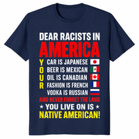 Dear Racists in America Native American Land Message T-Shirt | Cuccico