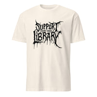 Natural Death Metal Print T-Shirt featuring Support Your Local Library by Cuccico