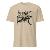 Sand Death Metal Print T-Shirt featuring Support Your Local Library by Cuccico