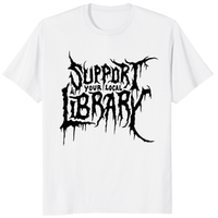 White Death Metal Print T-Shirt featuring Support Your Local Library by Cuccico