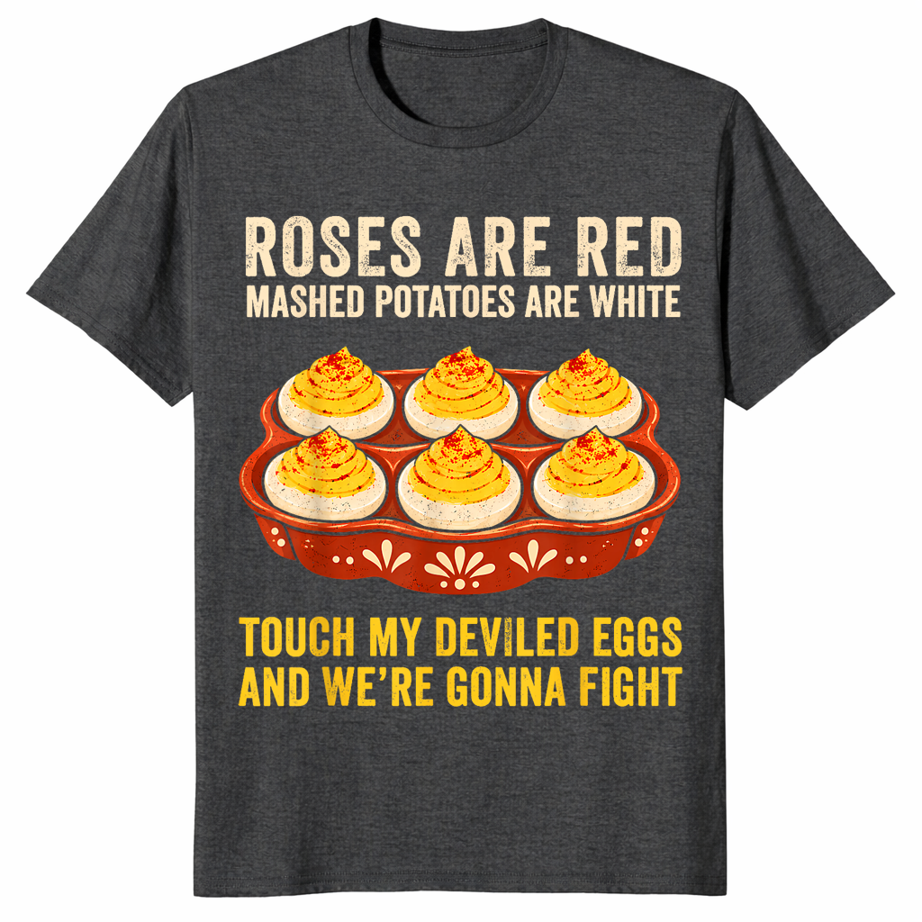 Dark heather grey funny deviled eggs poem t-shirt