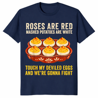 Navy deviled eggs shirt reading Touch my deviled eggs and we're gonna fight