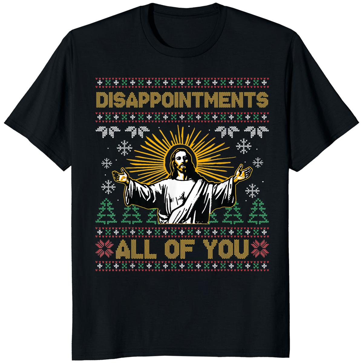 Disappointments All of You Jesus Christmas Shirt | Funny Jesus Holiday Tee – Cuccico | Cuccico