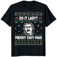 Do It Funny Chit-mas Merry Christmas Meme Shirt – Funny Holiday Tee | Black | Cuccico