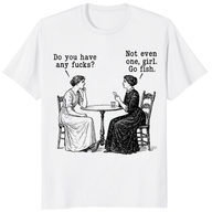 Do You Have Any Fucks Shirt trending design shirt