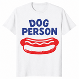 Dog Person T-Shirt | Funny Hotdog Graphic 4th Of July Cookout Tee | Cuccico