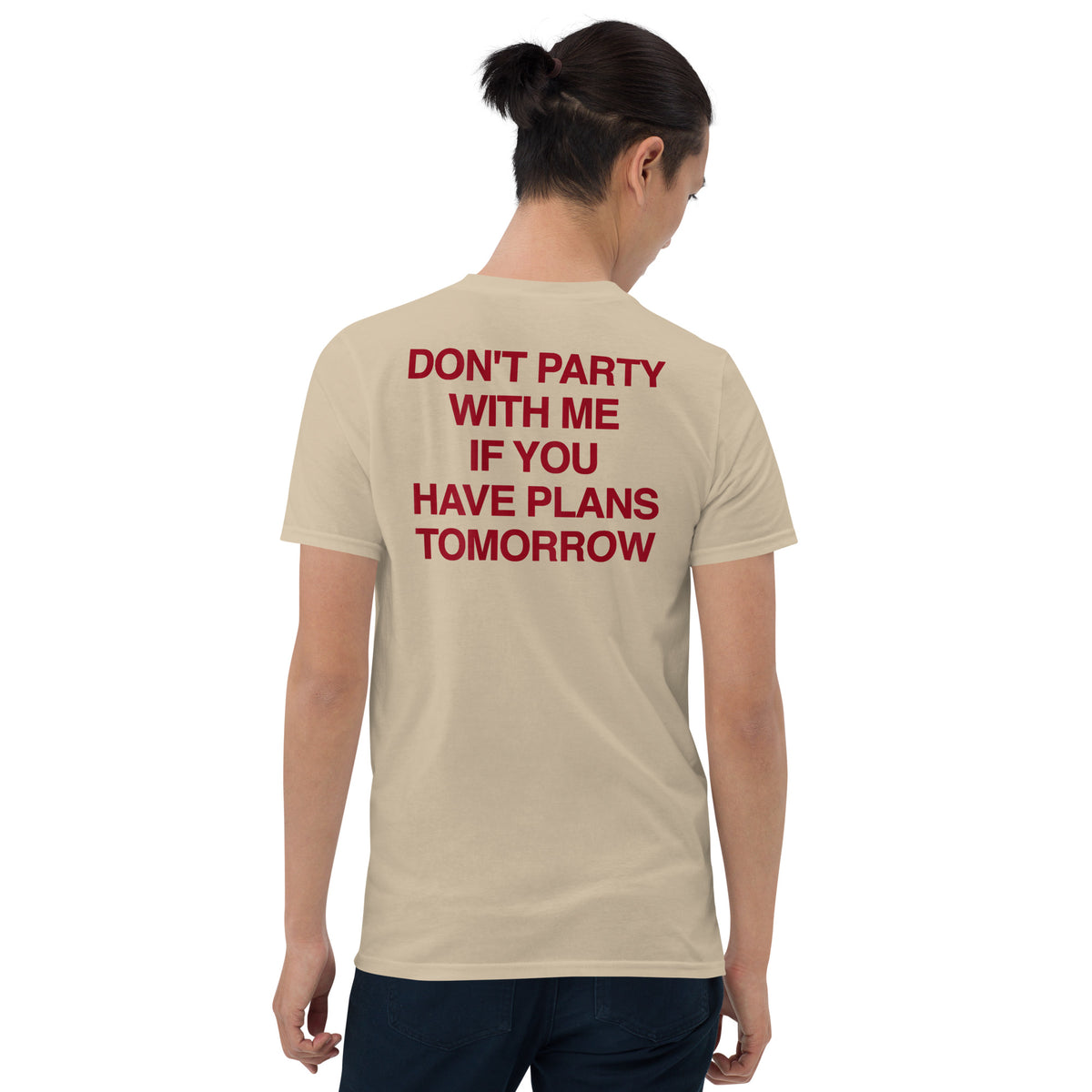 Don't party with me shirt in sand