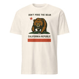 Don’t Poke the Bear California T-Shirt in Natural by Cuccico – Anti Trump Gavin Newsom cotton protest shirt