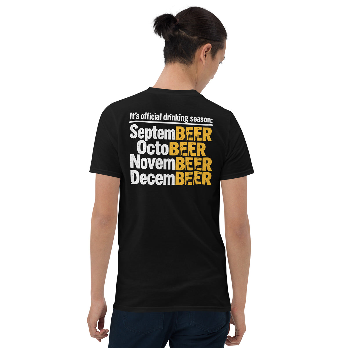 Drinking season shirt in black, back print Septembeer to Decembeer