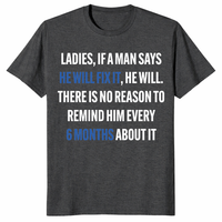 If a Man Says He Will Fix It Shirt – Funny Husband Tee