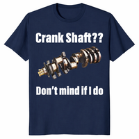 Crank Shaft Shirt | Don't Mind If I Do Funny Mechanic Pun Tee