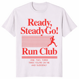 Ready Steady Go Tshirt | Pop Concert Music Lyrics Fan Tee Gift