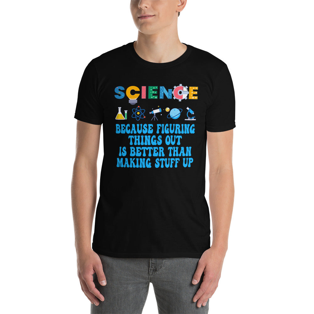 Science T-Shirt Gift for Scientist - Figuring Things Out - Cuccico Design