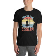 Violin Dad T-Shirt | Funny Gift for Violinist Player Dad - Cuccico Design