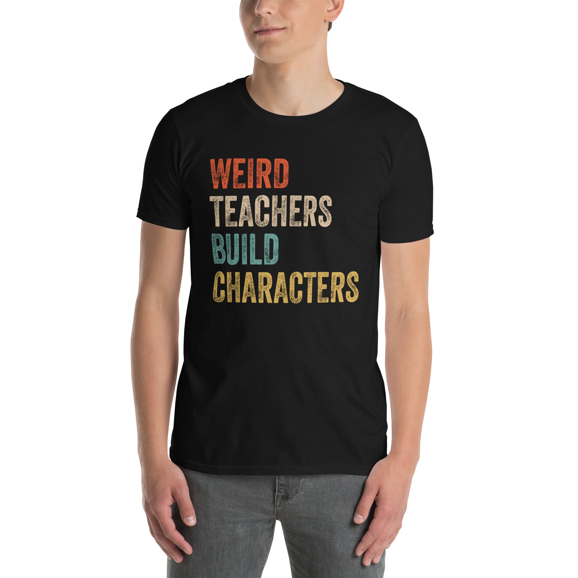 Funny Teacher T-Shirt: Weird Teachers Build Character Quote - Cuccico Design