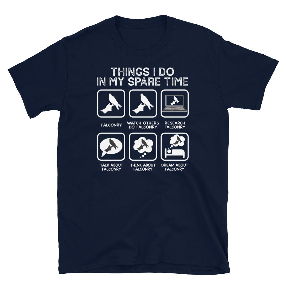 Things I Do In My Spare Time Falconers T-Shirt - Cuccico Design
