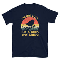 I'm Not Lost I'm Bird Watching Unisex T-Shirt - Cuccico Design