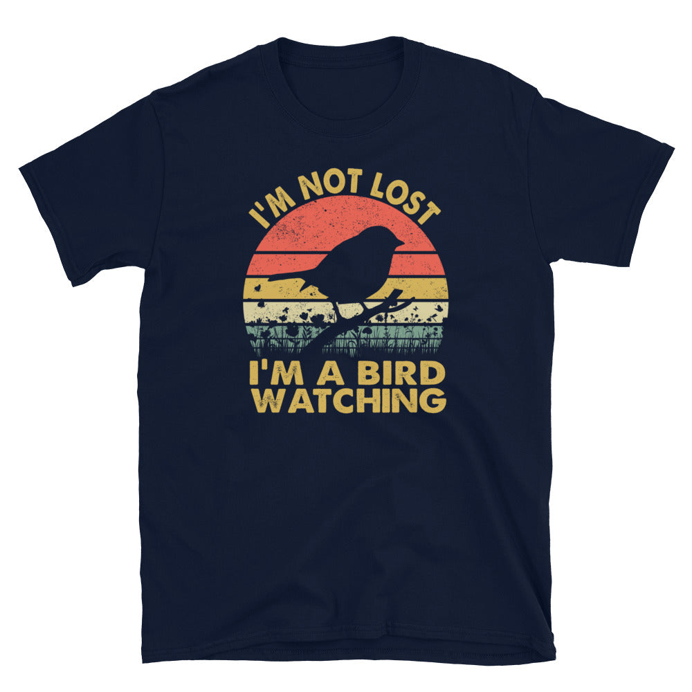 I'm Not Lost I'm Bird Watching Unisex T-Shirt - Cuccico Design