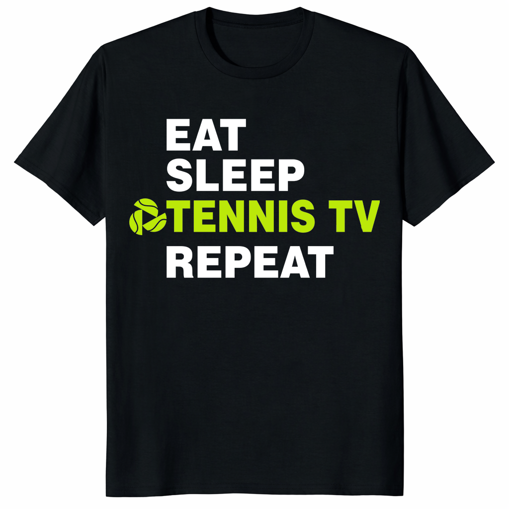 Eat Sleep Tennis TV Repeat Shirt in Black - Ultimate Tennis Fan Gift Tee