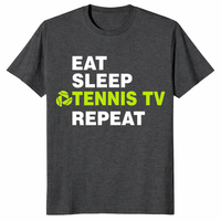 Eat Sleep Tennis TV Repeat Shirt in Dark Heather Grey - Tennis TV Fan Tee