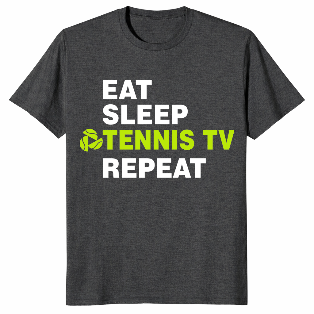 Eat Sleep Tennis TV Repeat Shirt in Dark Heather Grey - Tennis TV Fan Tee