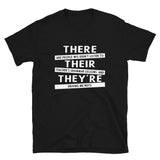 Funny English Grammar T-Shirt - There Their They're Tee - Cuccico Design