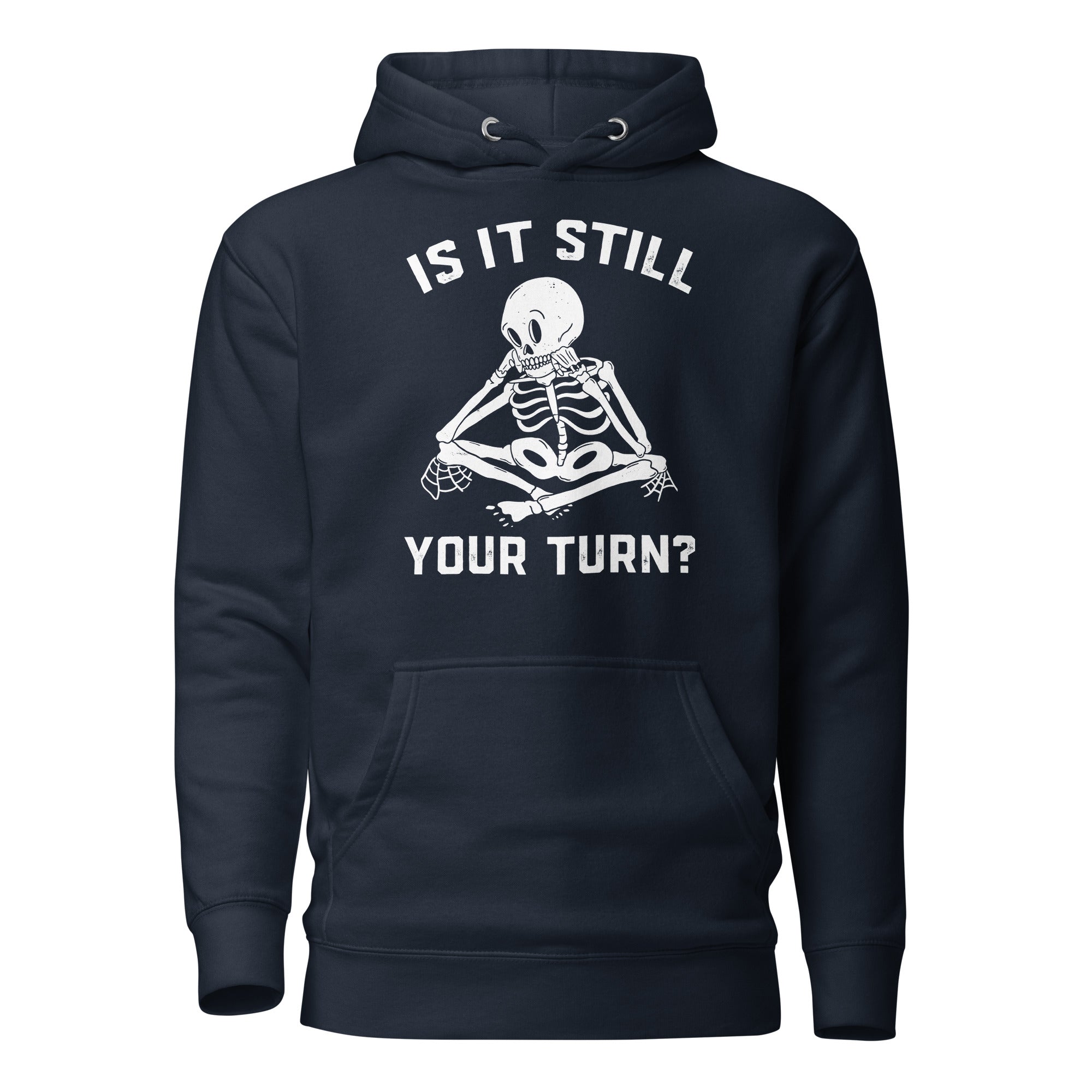 Is It Still Your Turn? Funny Board Game Hoodie | Gift - Cuccico Design