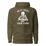 Is It Still Your Turn? Funny Board Game Hoodie | Gift - Cuccico Design