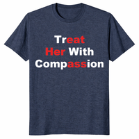 Treat Her With Compassion Eat Her Ass Shirt | Funny Adult Tee | Cuccico