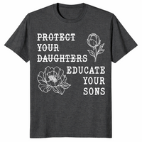 Educate your sons shirt in Dark Heather Grey