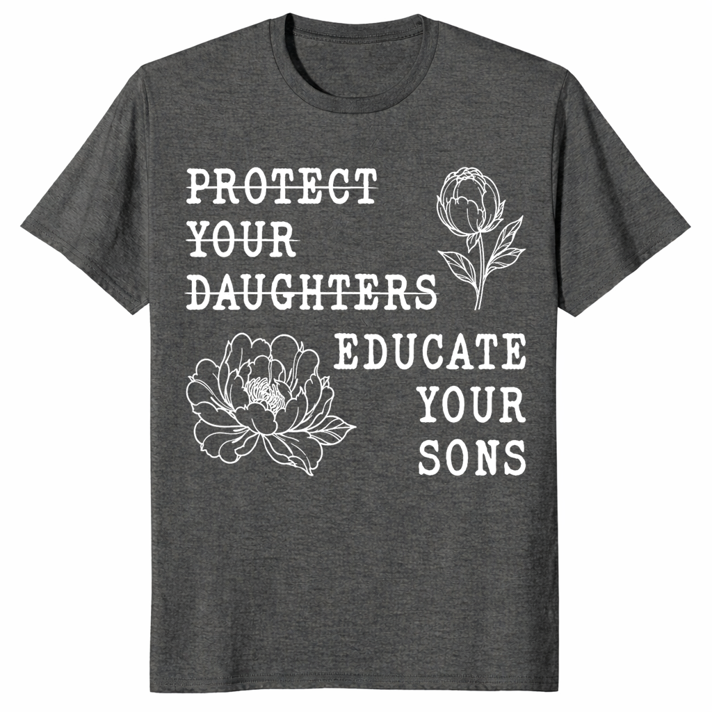 Educate your sons shirt in Dark Heather