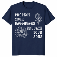 Educate your sons shirt in Navy