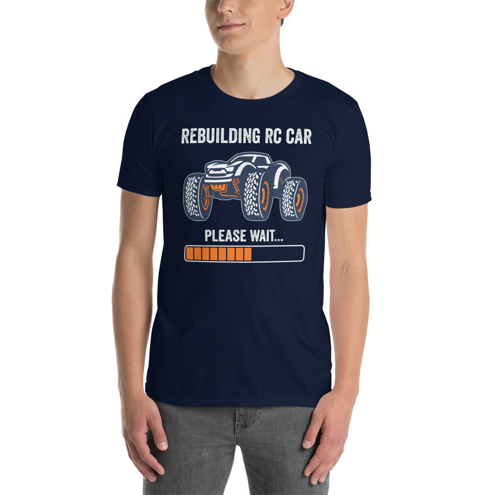 Rebuilding RC Car T-Shirt | Remote Control Toy Car Gift - Cuccico Design
