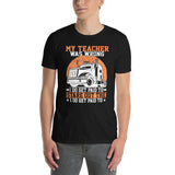 Funny Truck Driver T-Shirt | Proud Trucker Gift - Cuccico Design