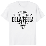 Ella Fella Est 2026 shirt in white founding member Ella Langley fan tee