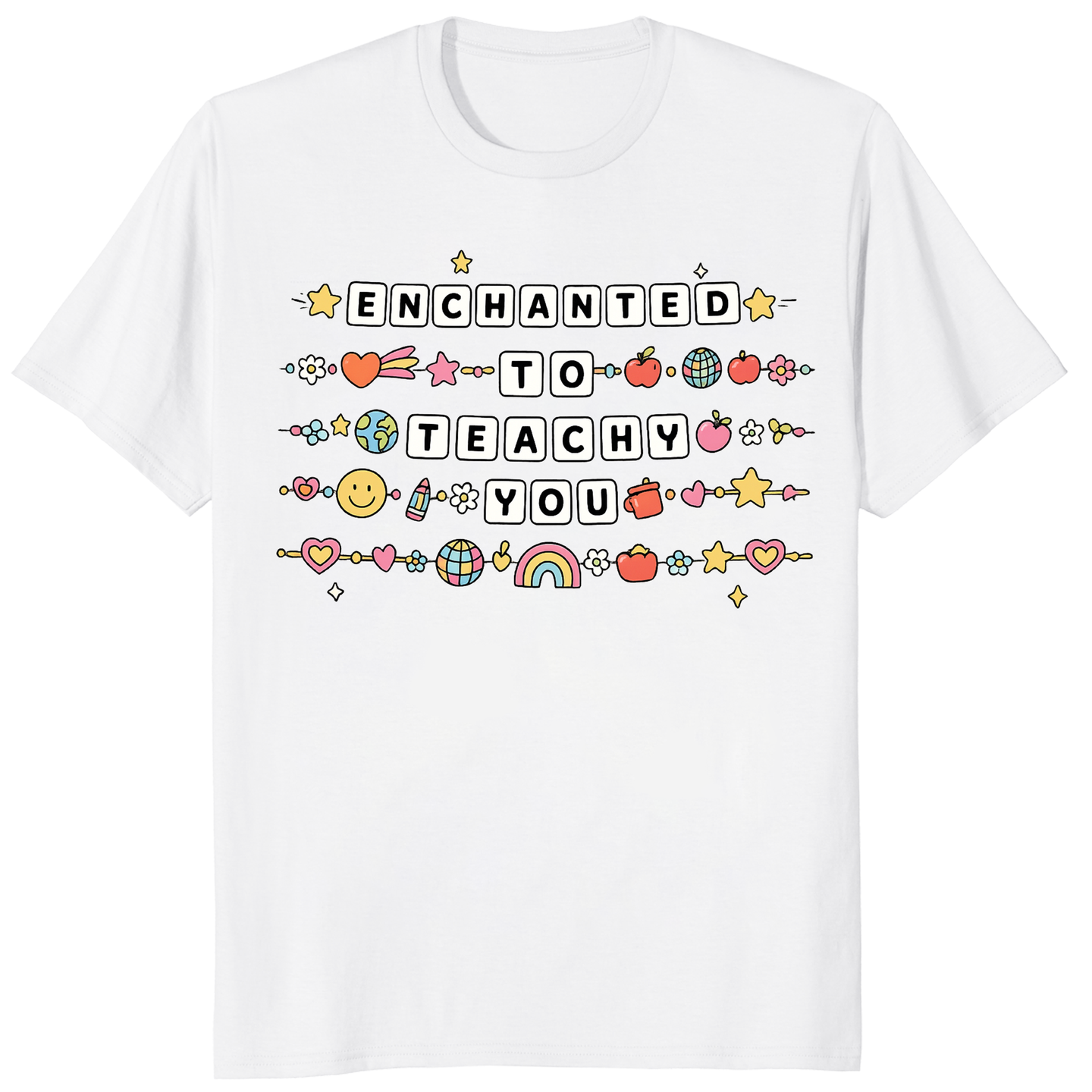 White Enchanted to Teach You Shirt by Cuccico – Classic Disney Teacher Shirt