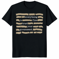 Everything Is Fine Trust Your Government T-Shirt – Redacted | Dystopian | Cuccico