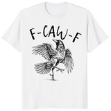 Cuccico Funny F‑Caw‑F Crow Lover T‑Shirt featuring gothic raven design